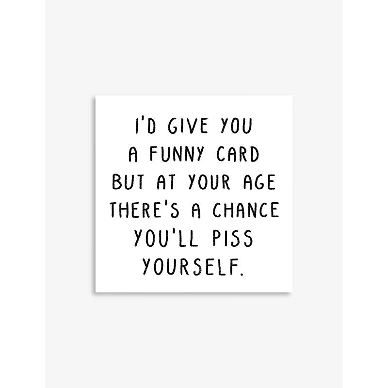 Central 23 I'd Give You a Funny Card… greetings card 14.5cm x 14.5cm