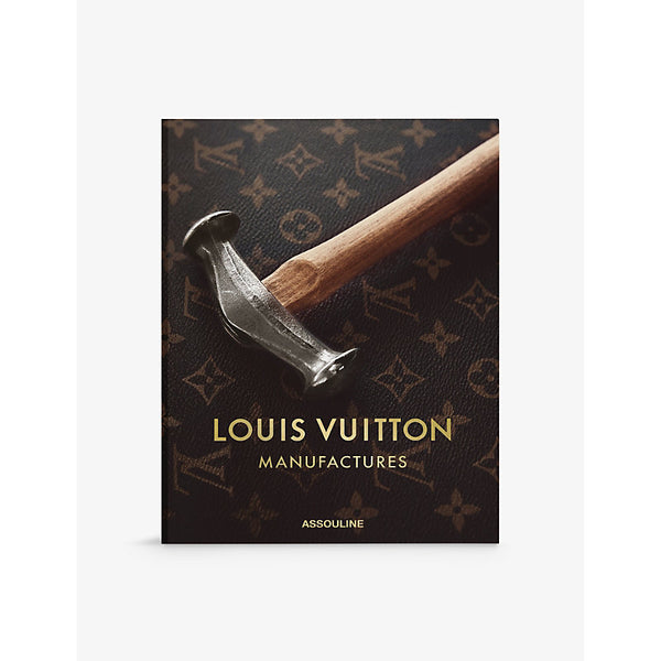 Assouline Louis Vuitton Manufactures hardback book