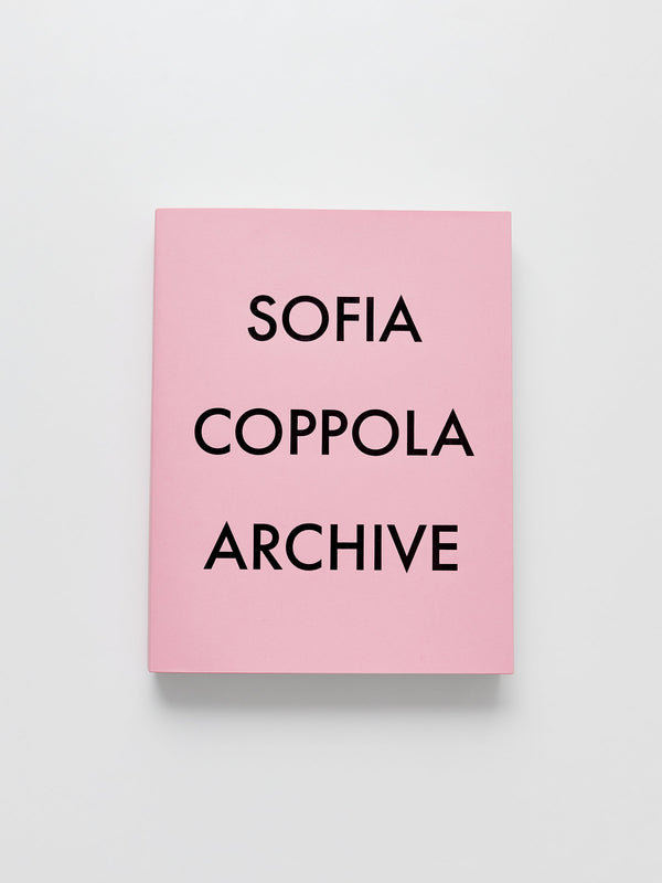 Sofia Coppola Archive 1999-2023