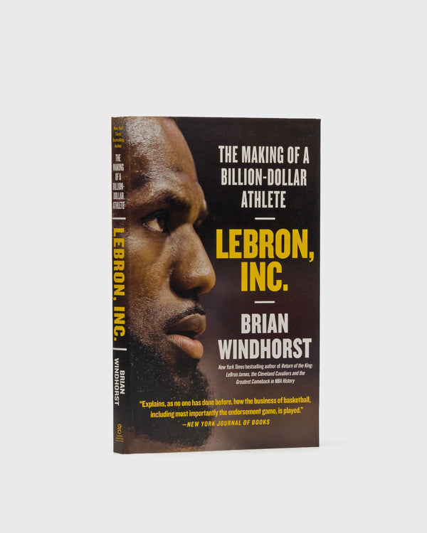 Books "Lebron, Inc. - The Making of a Billion-Dollar Athlete" by Brian Windhorst multi