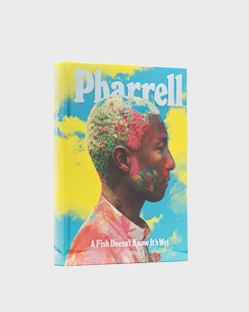 Rizzoli "Pharrell: A Fish Doesn'T Know It' Wet " By Pharell Williams Multi
