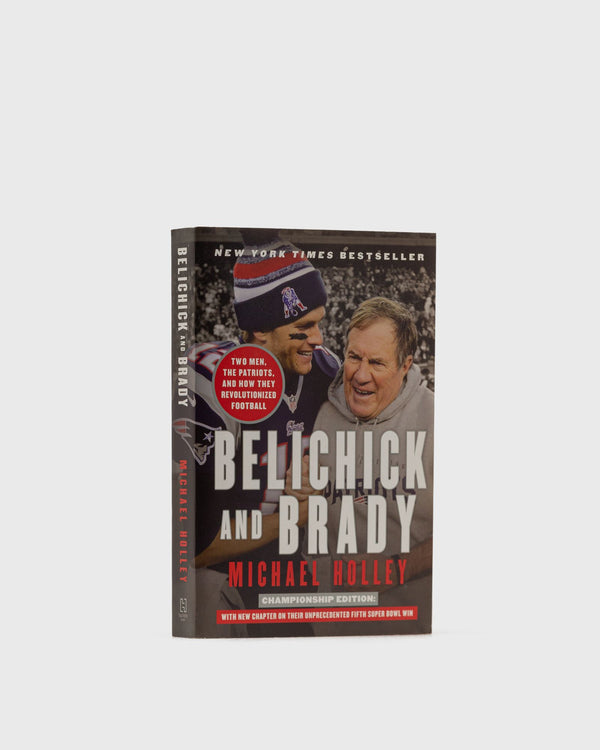 Books "Belichick & Brady - Two Men, the Patriots, and How They Revolutionized Football" by Michael Holl multi