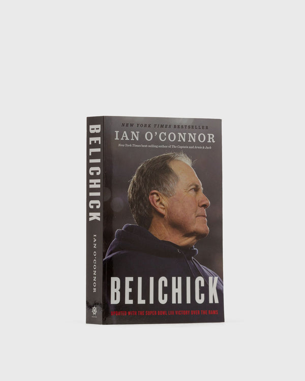 Books "Belichick - The Making Of The Greatest Football Coach Of All Time" By Ian O'Connor