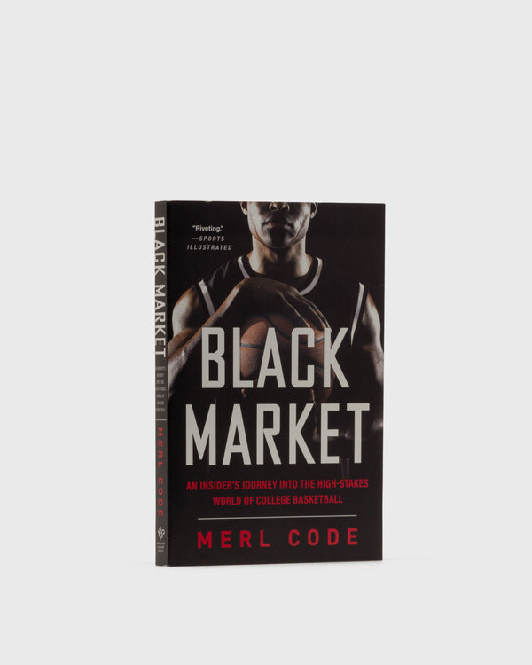 Books "Black Market - An Insider's Journey Into the High-Stakes World of College Basketball" by Merl Code multi