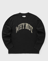 Honor The Gift WHY NOT LS black