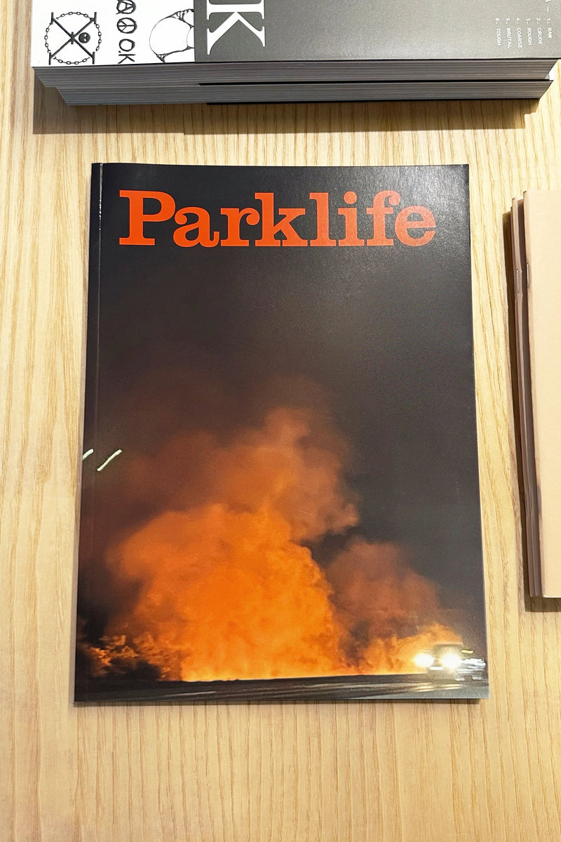 Parklife Issue 2 ���A Pause Requires Agility���